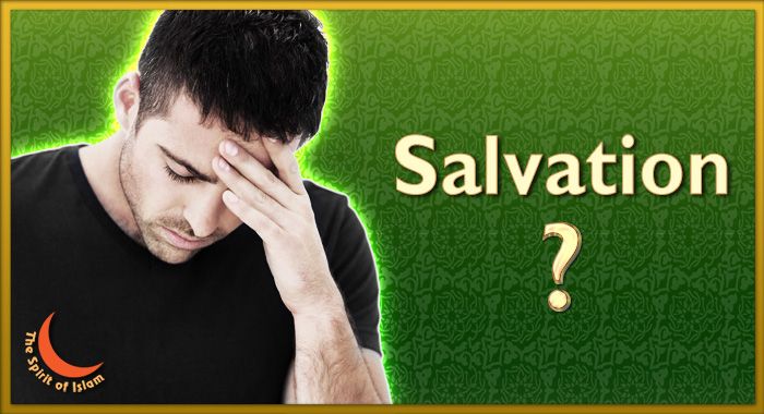 Is Christian Salvation the same as Islamic Salvation?